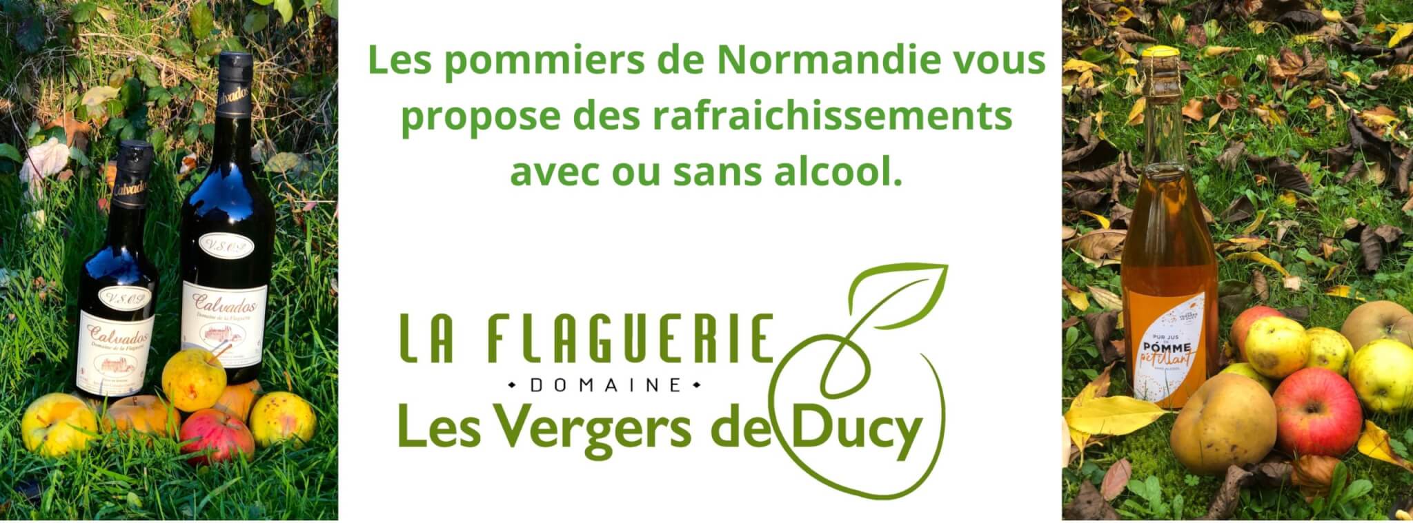 Domaine de La Flaguerie – Les Vergers de Ducy